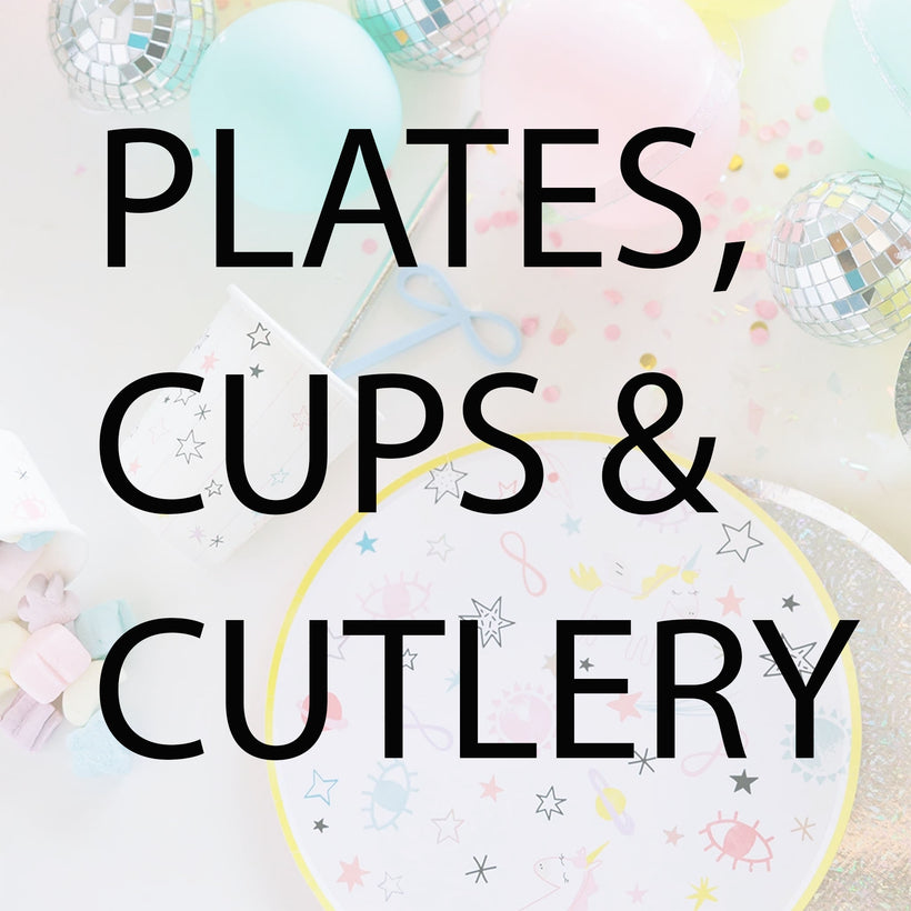 Plates, cups &amp; cutlery