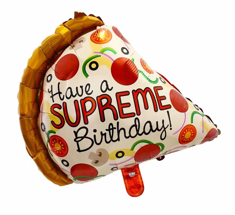 Have a Supreme Pizza Birthday Foil Balloon - 23in - PartyMonster.ae